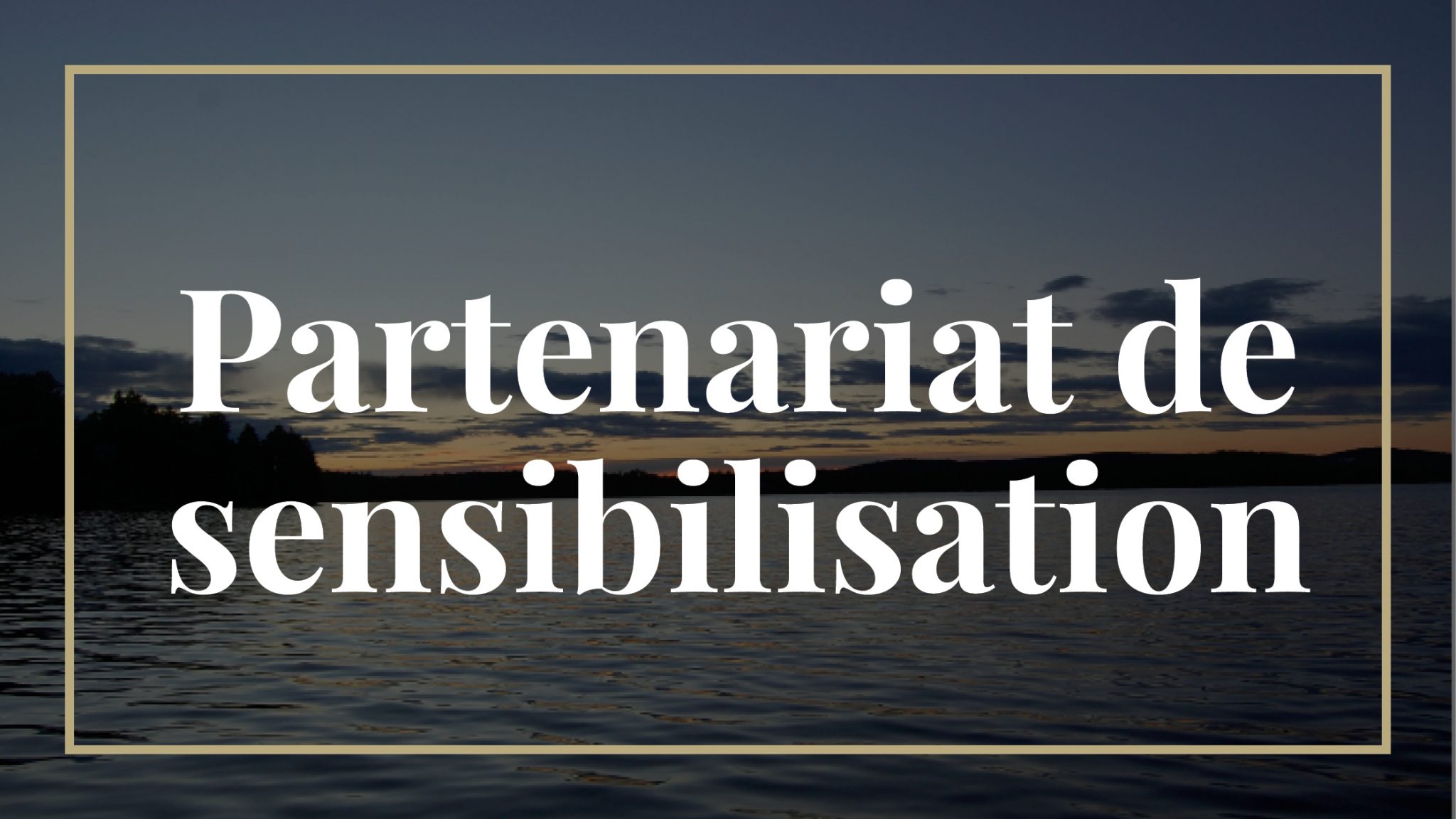 Partenariat de sensibilisation